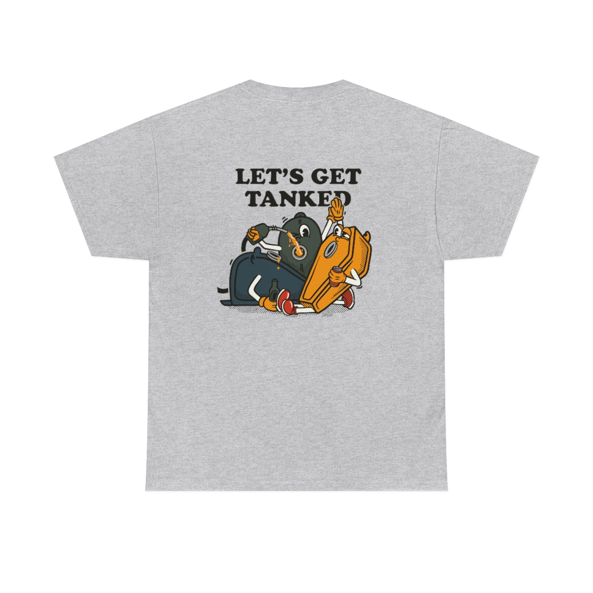 Lets Get Tanked - Unisex Tee
