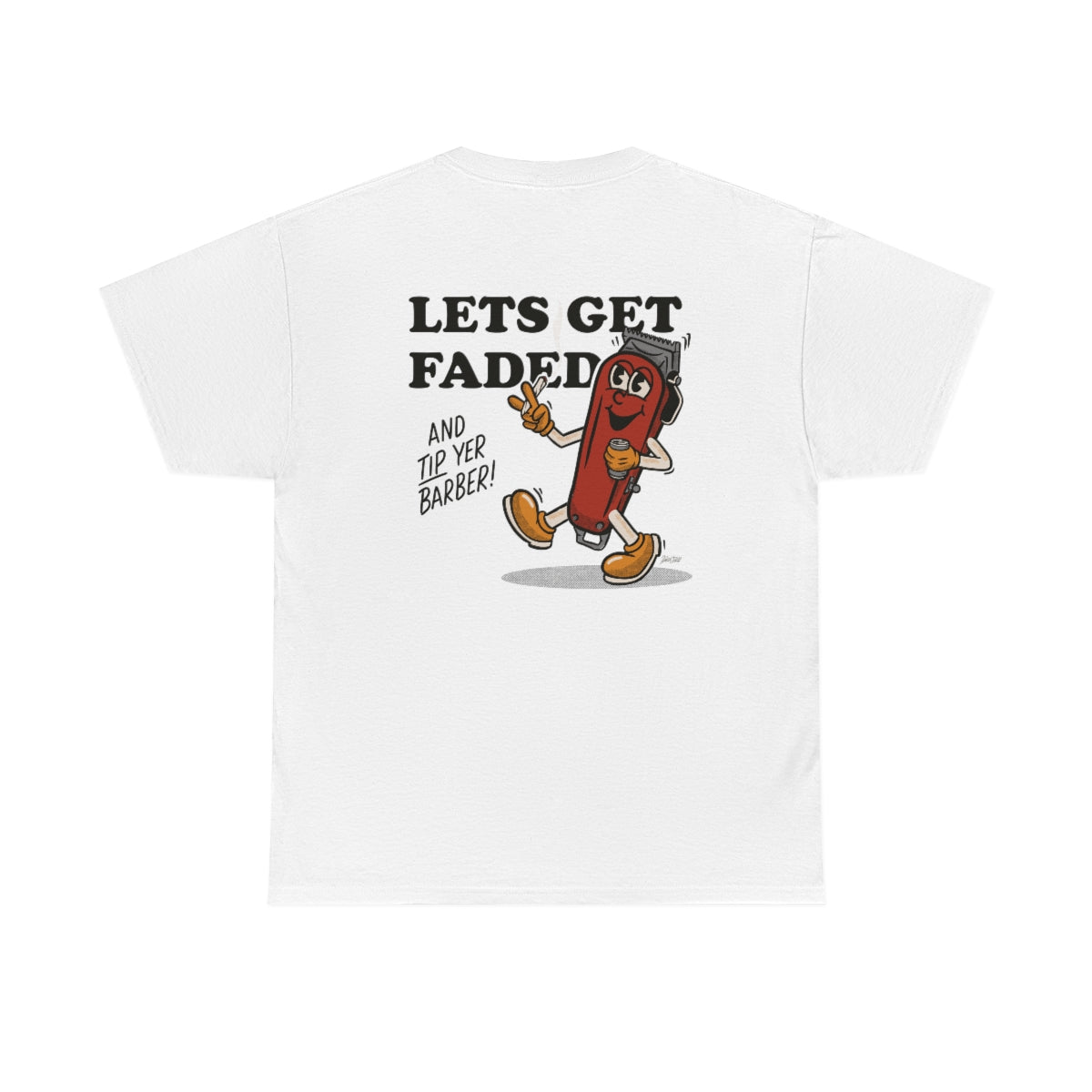 Let's Get Faded - Unisex Heavy Cotton Tee