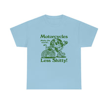 Load image into Gallery viewer, Motorcycles Make the World Less Shitty - Unisex Tee
