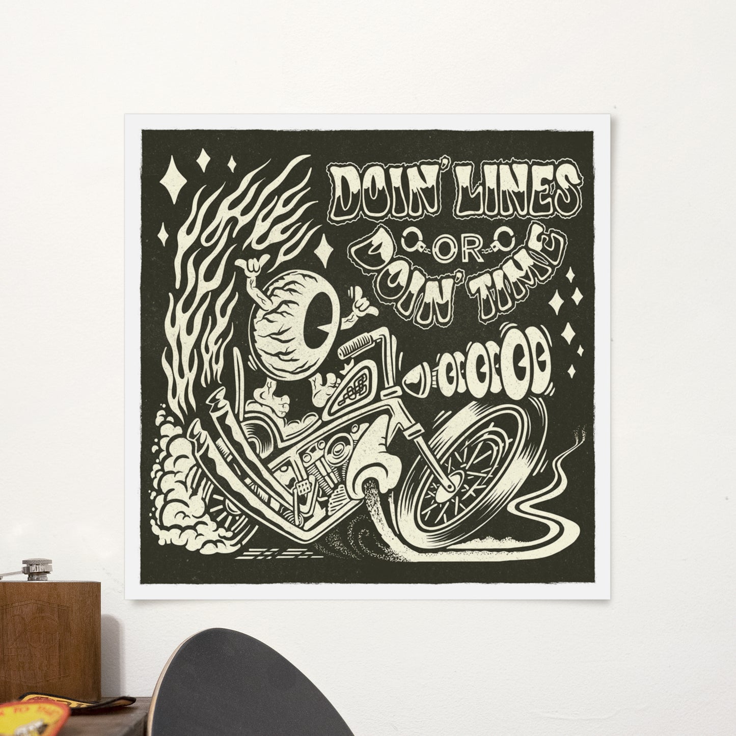 Doin' Lines or Doin' Time - Print